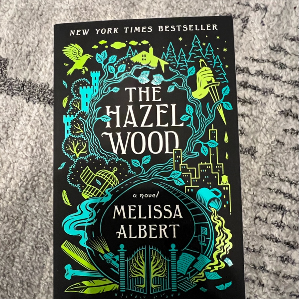 The Hazel Wood by Melissa Albert